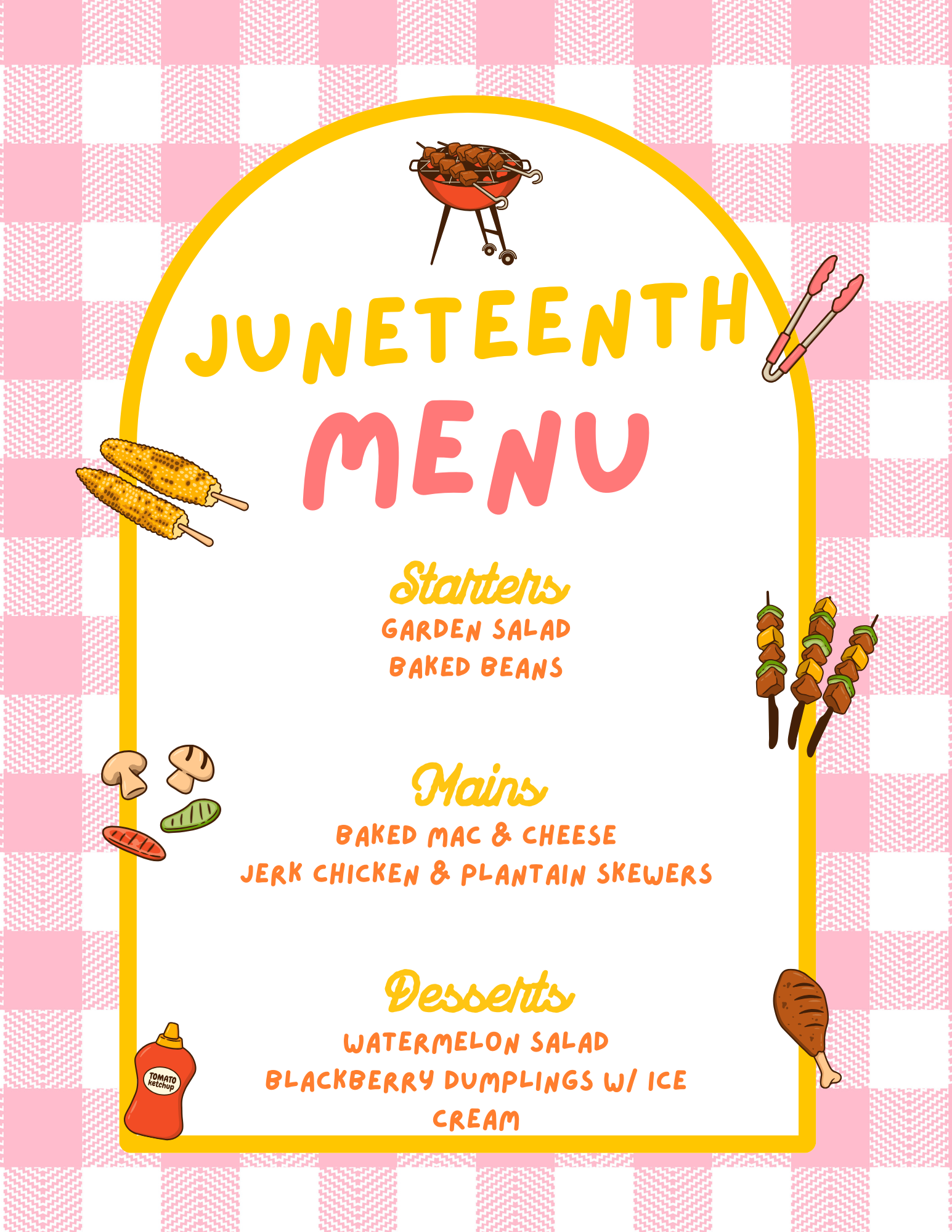 Juneteenth menu with grilled skewers, corn, mushrooms, vegetables, ketchup, and sweet treats like watermelon, blueberry dumplings, and ice cream.