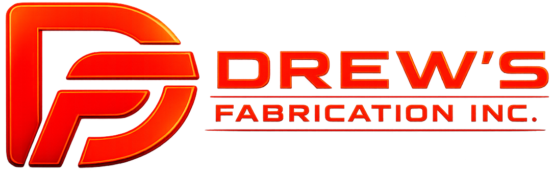 Drew's Fabrication Inc.