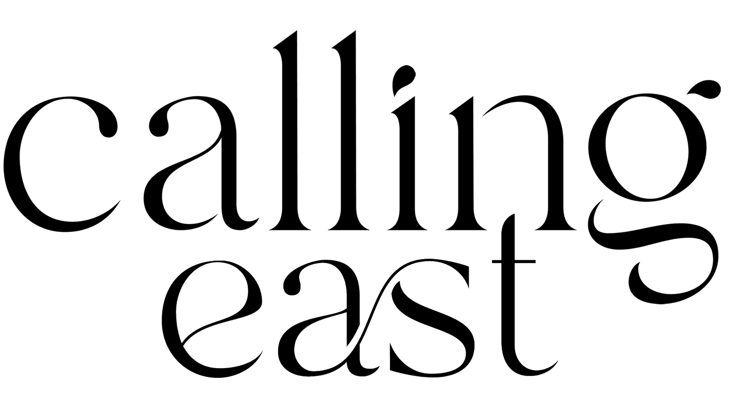 Calling East