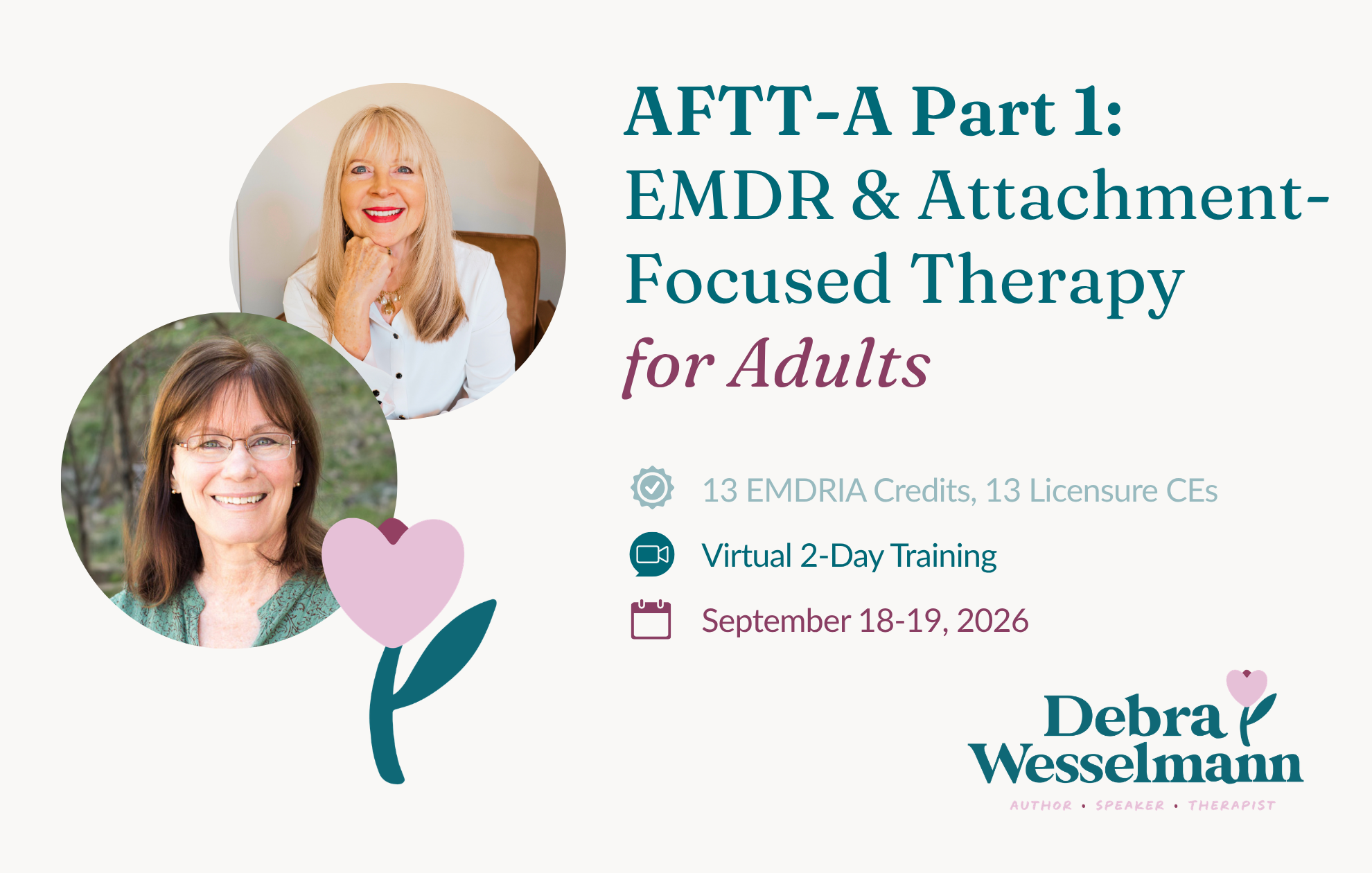 AFTT-A Part 1: EMDR &amp; Attachment-Focused Therapy for Adults — Zoom