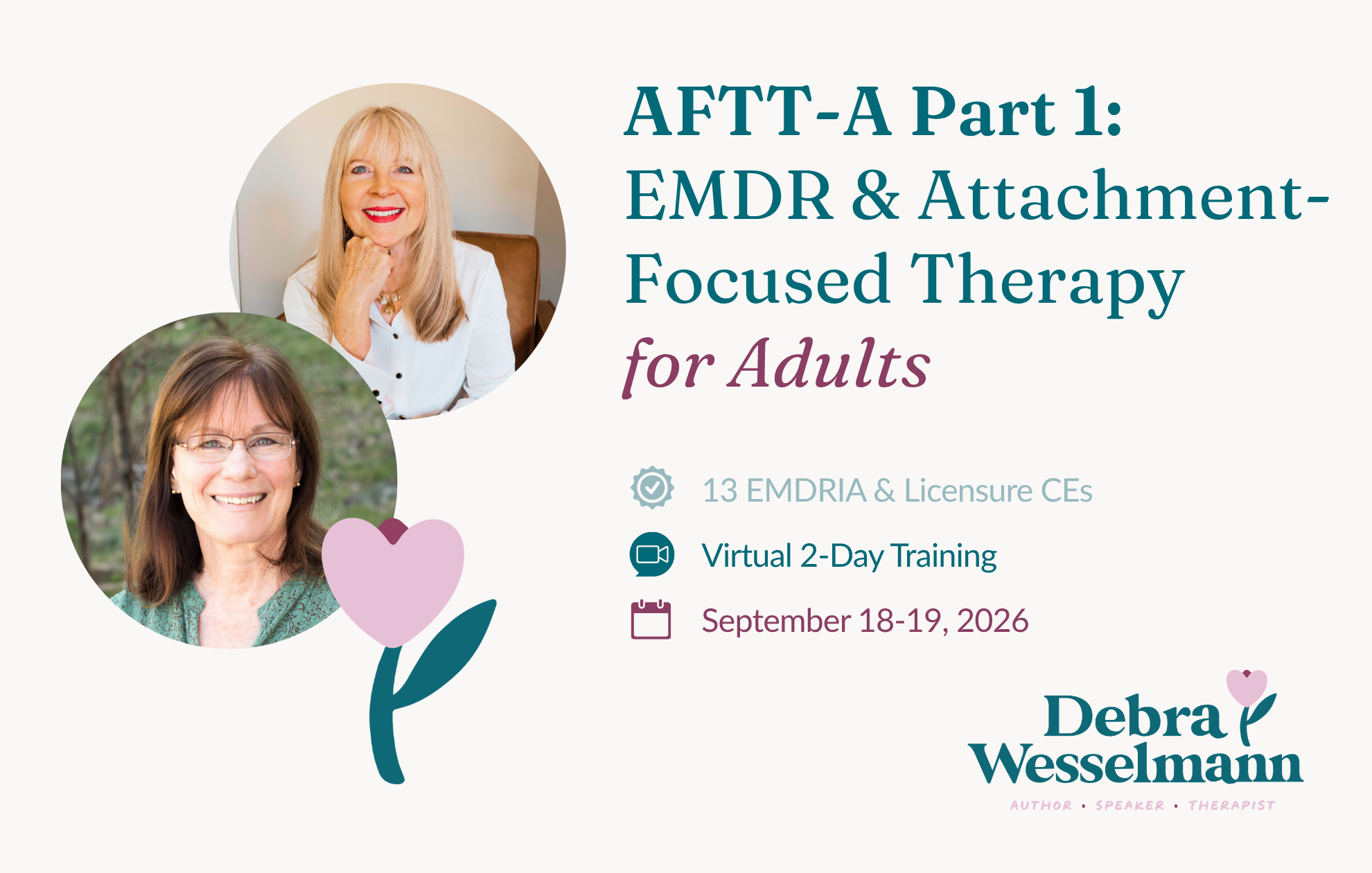 AFTT-A Part 1: EMDR &amp; Attachment-Focused Therapy for Adults — Zoom