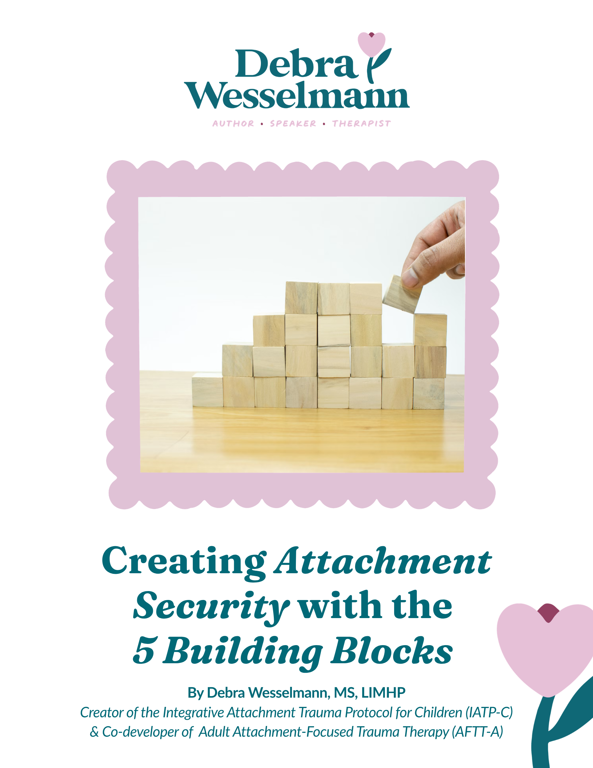 Creating Attachment Security with the  5 Building Blocks  (Copy)