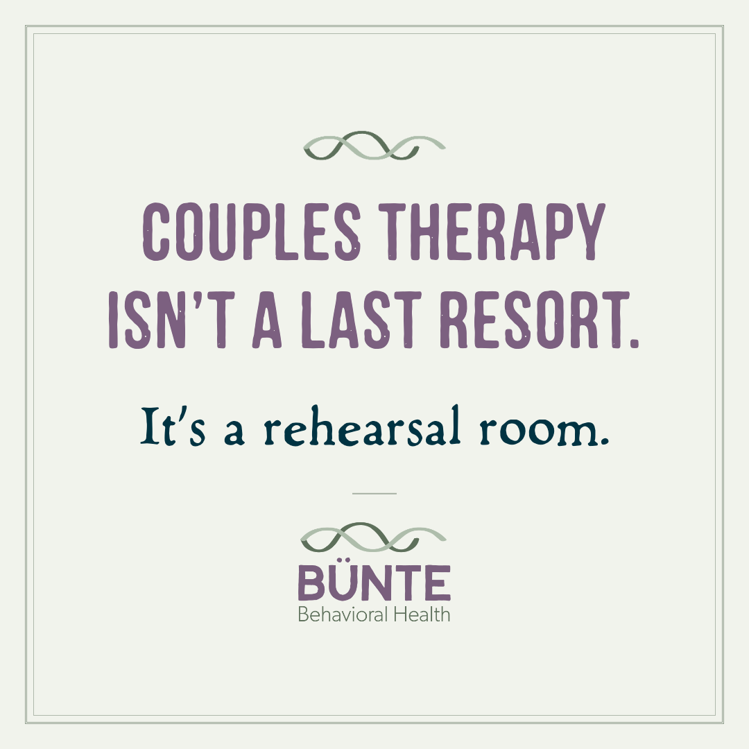 Couples Therapy Isn't a Last Resort. It's a Rehearsal Room.