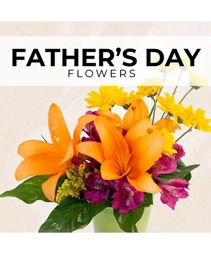 Father's Day Florist's Pick