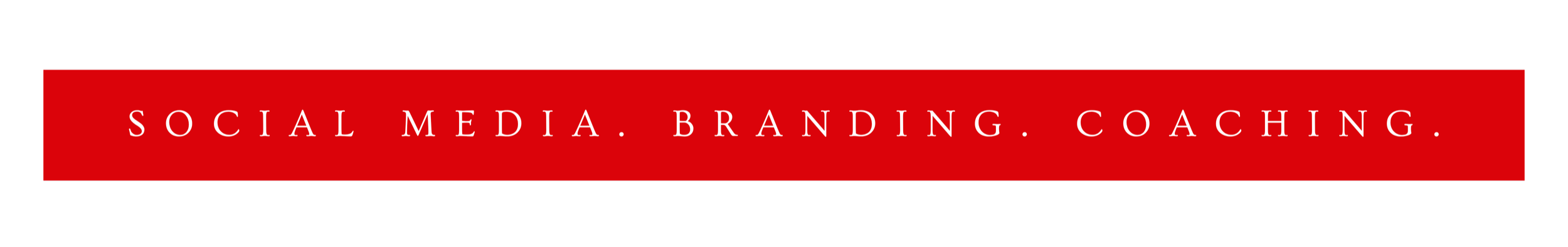 Red banner with white text reading "Social Media. Branding. Coaching." on a black background.