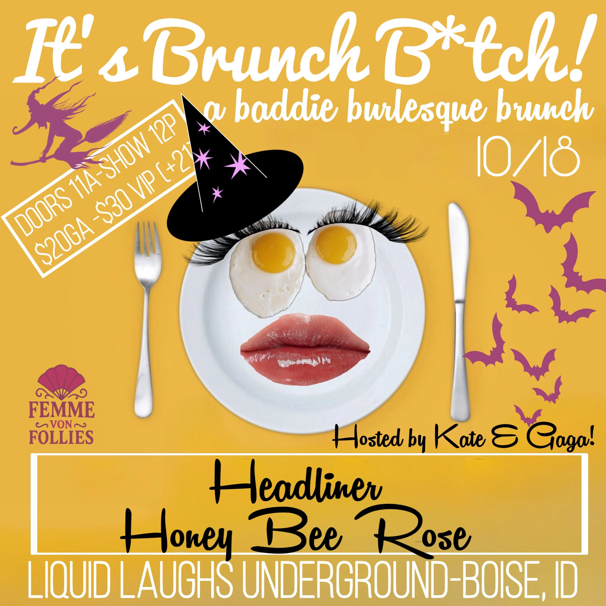 It’s Brunch B*tch! A baddie burlesque brunch.