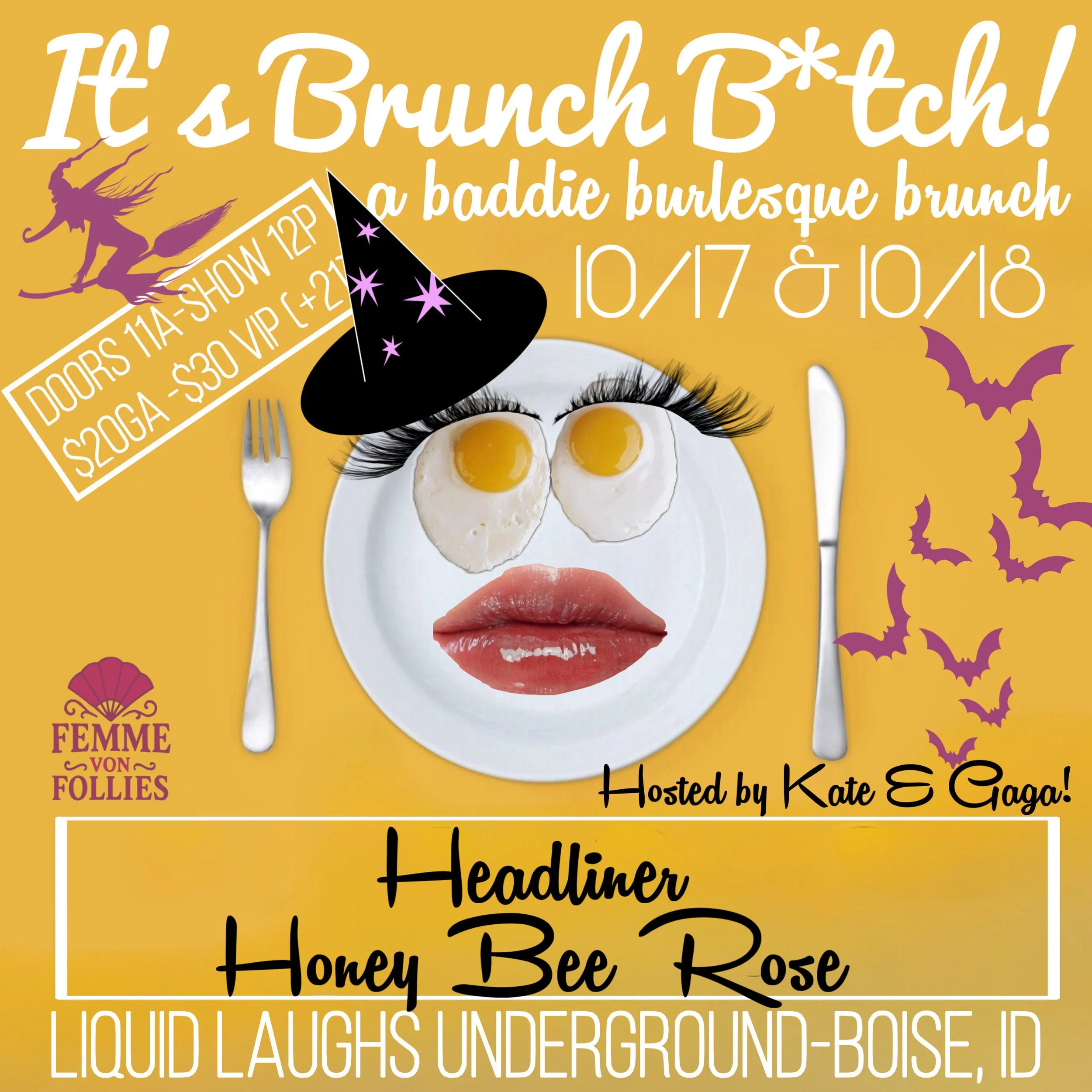 It’s Brunch B*tch! A baddie burlesque brunch.