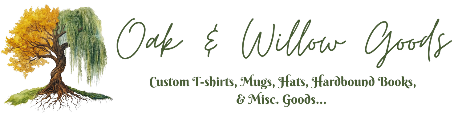 Oak and Willow Goods
