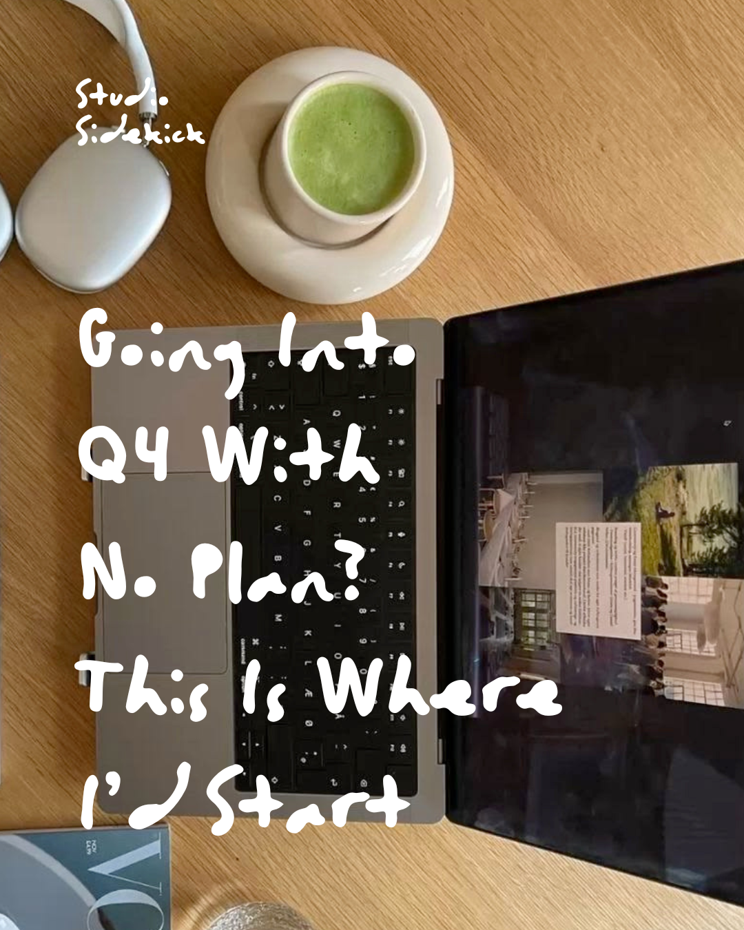 Going Into Q4 With No Plan? This Is Where I’d Start 