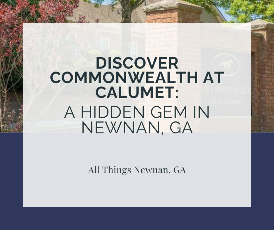 Discover Commonwealth at Calumet: A Hidden Gem in Newnan, GA