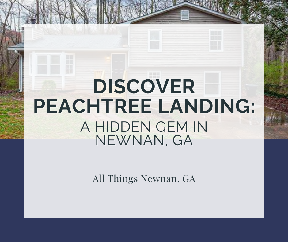 Discover Peachtree Landing: A Hidden Gem in Newnan, GA