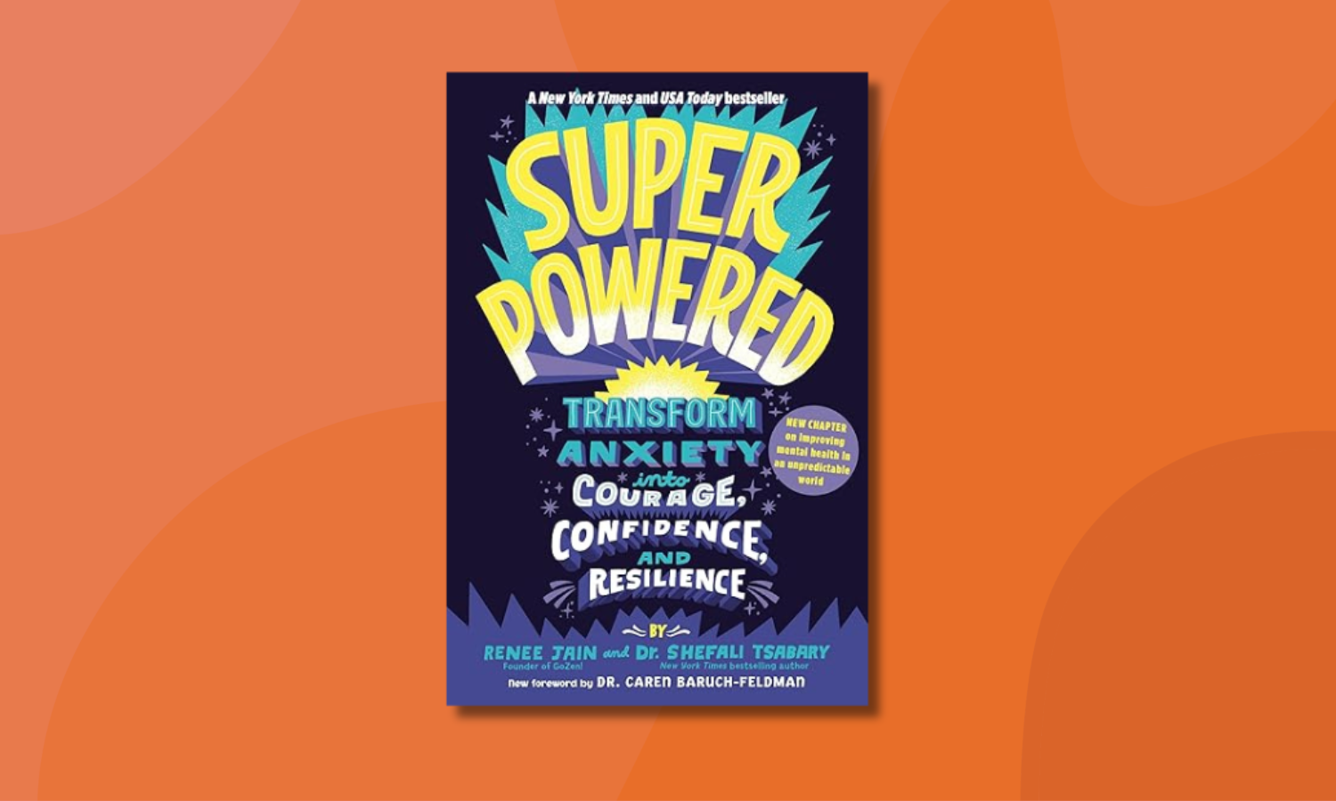 Superpowered: Transform Anxiety into Courage, Confidence and Resilience - Book Cover
