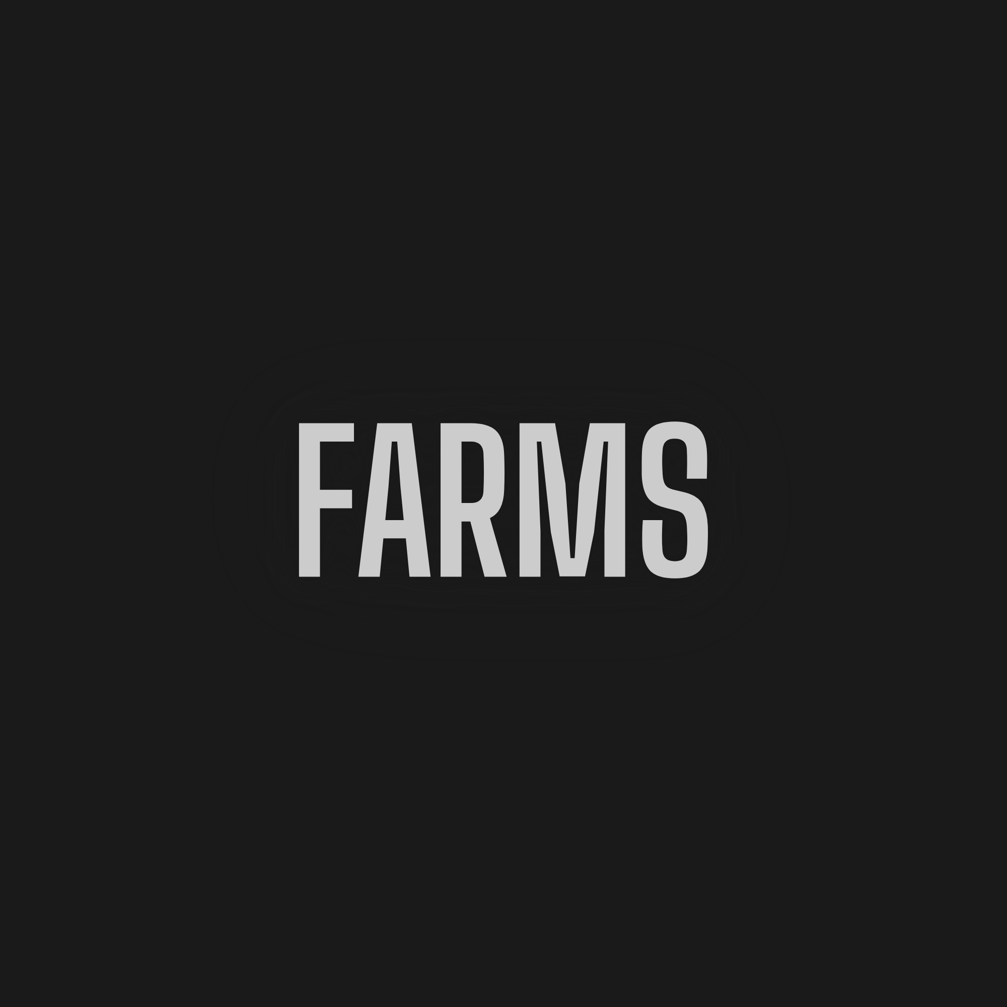 Farms