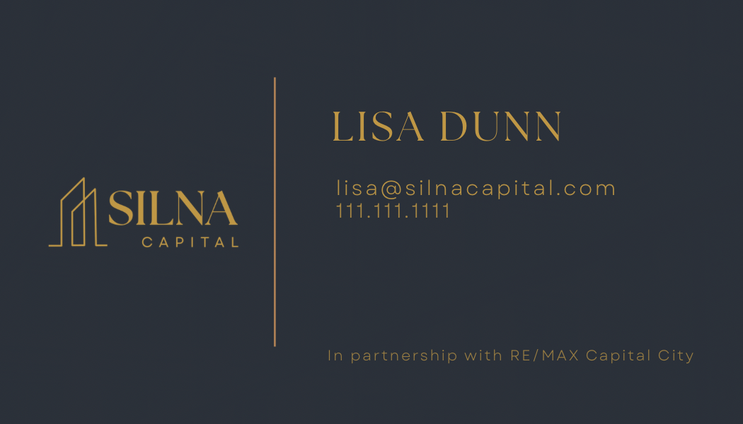 Business card for Lisa Dunn from Silna Capital, displaying contact email, phone number, and partnership with RE/MAX Capital City.