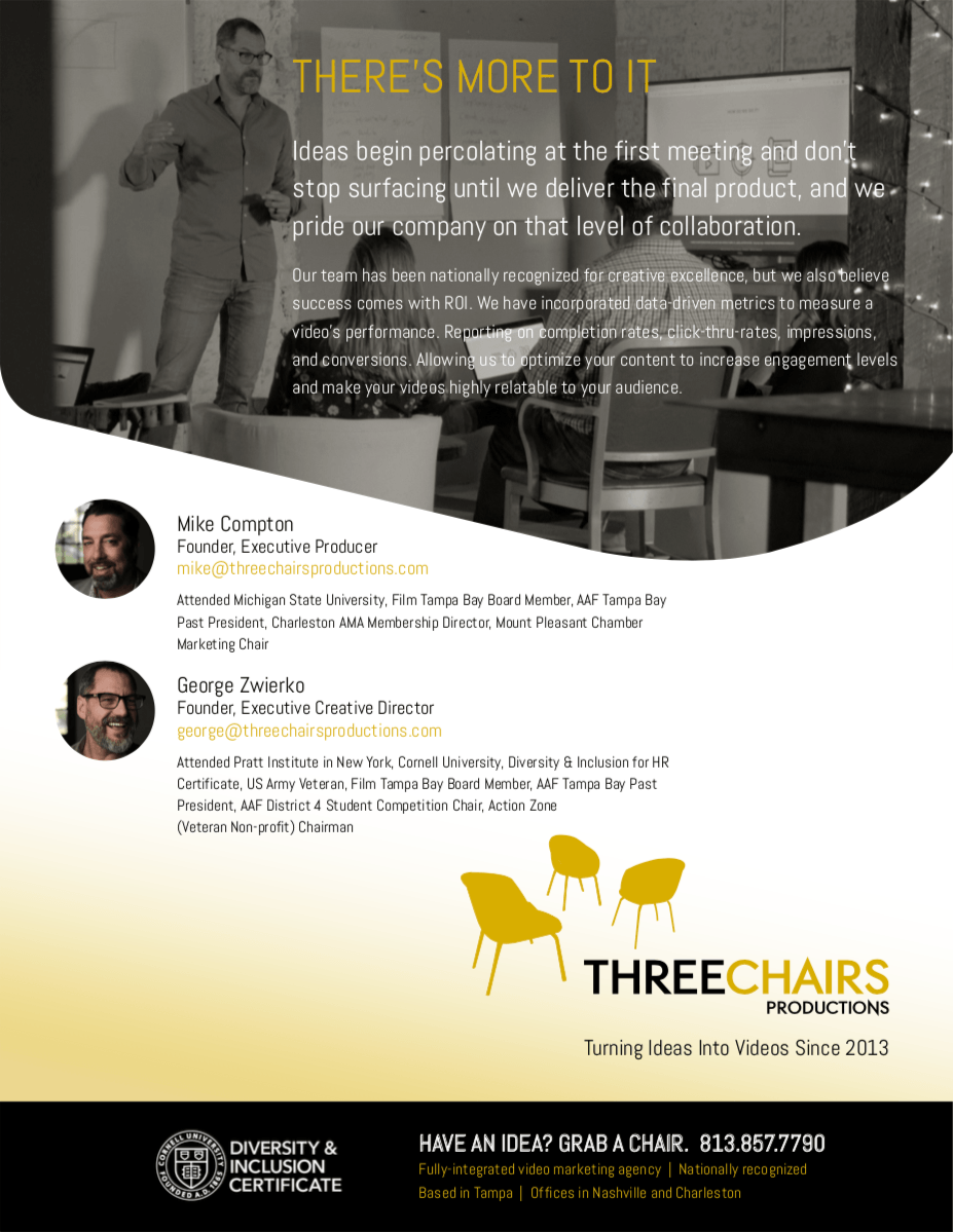 A promotional flyer for Three Chairs Productions featuring a black and white photo of a man presenting, with text about video marketing, team members Mike Compton and George Zwierko, and contact information. The flyer has gold accents and chairs graphic, stating 'Turning Ideas Into Videos Since 2013' and emphasizing diversity and inclusion.