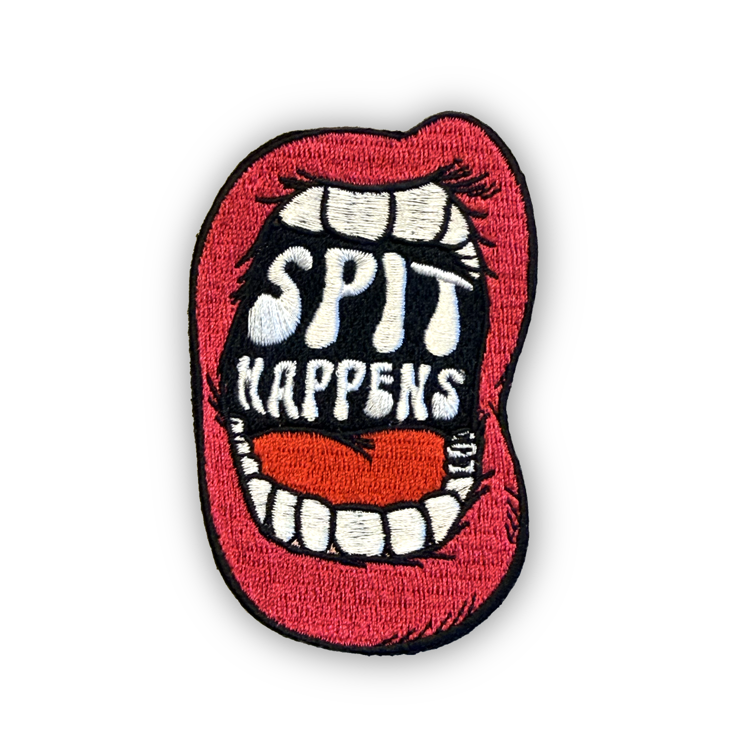 Spit Happens Embrodary Patch