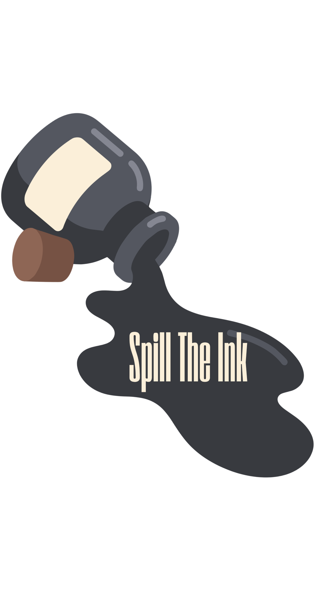 Spill The Ink
