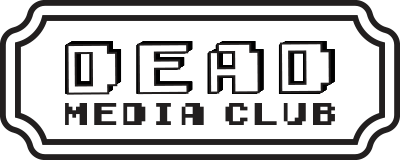 Dead Media Club