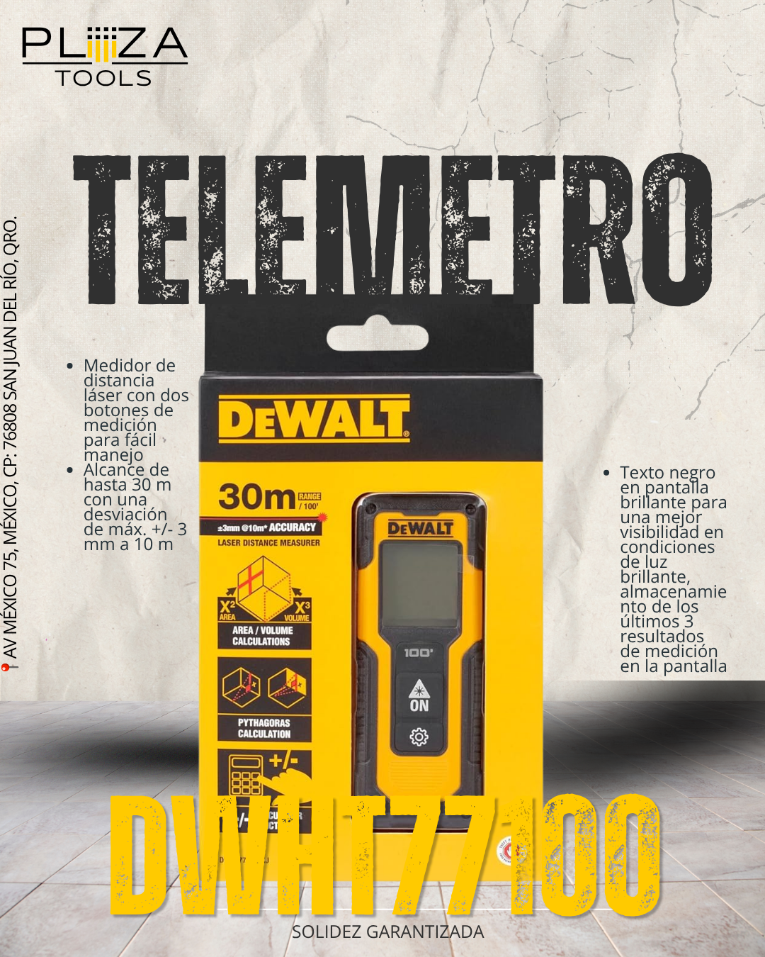 DWHT77100 MEDIDOR DE DISTANCIA LASER DE 100 PIES DEWALT