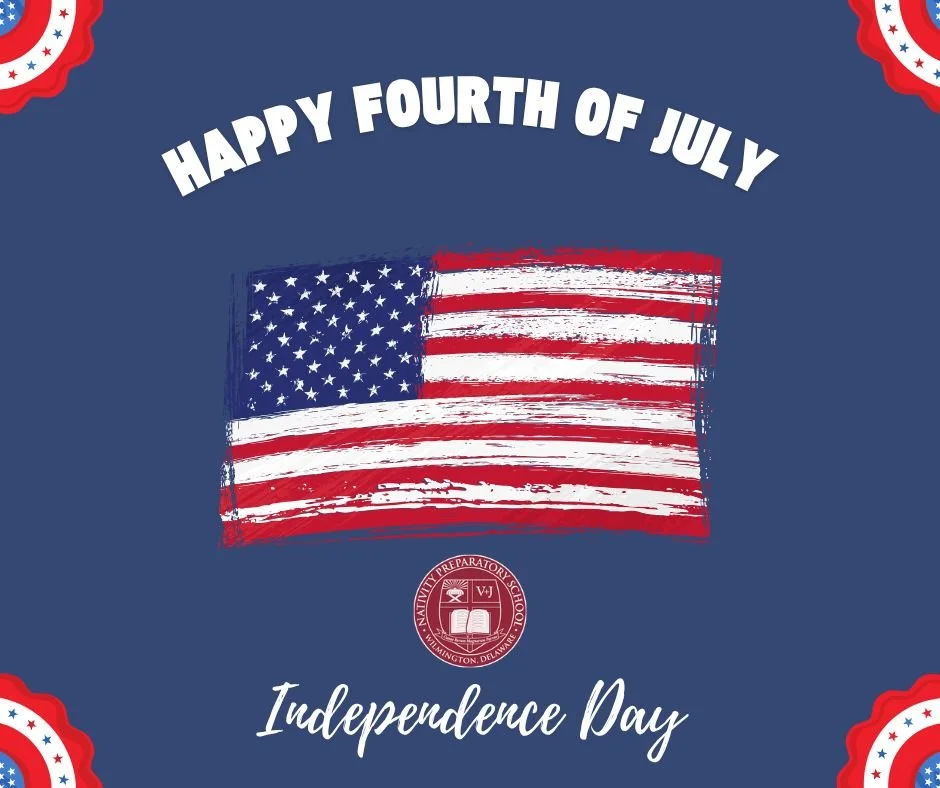 🎆 Happy Fourth of July from all of us at Nativity Prep!

Today, we celebrate the freedoms and opportunities that make our country so special. At Nativity Prep, we are especially grateful for the freedom to learn, to grow, and to build a brighter fut