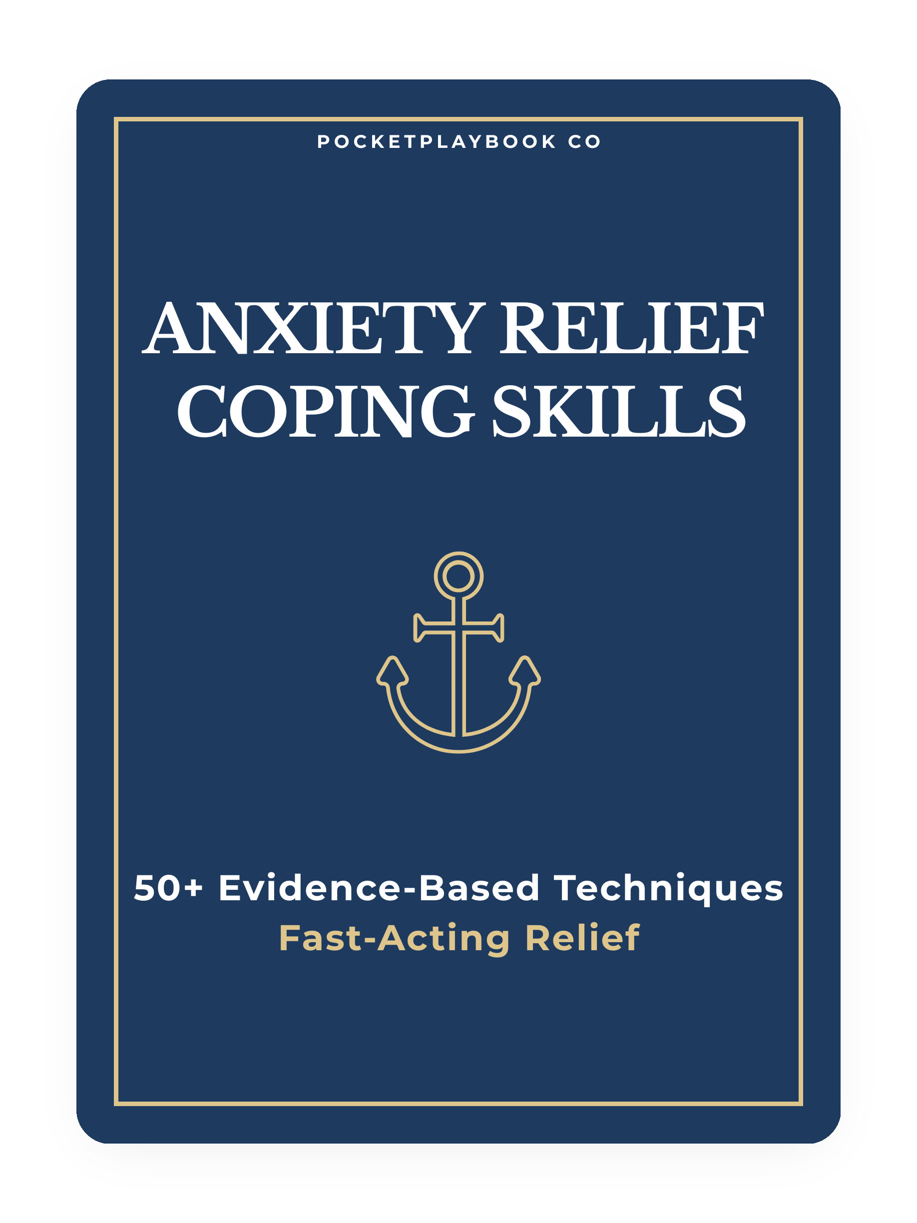 Anxiety Relief Coping Skills