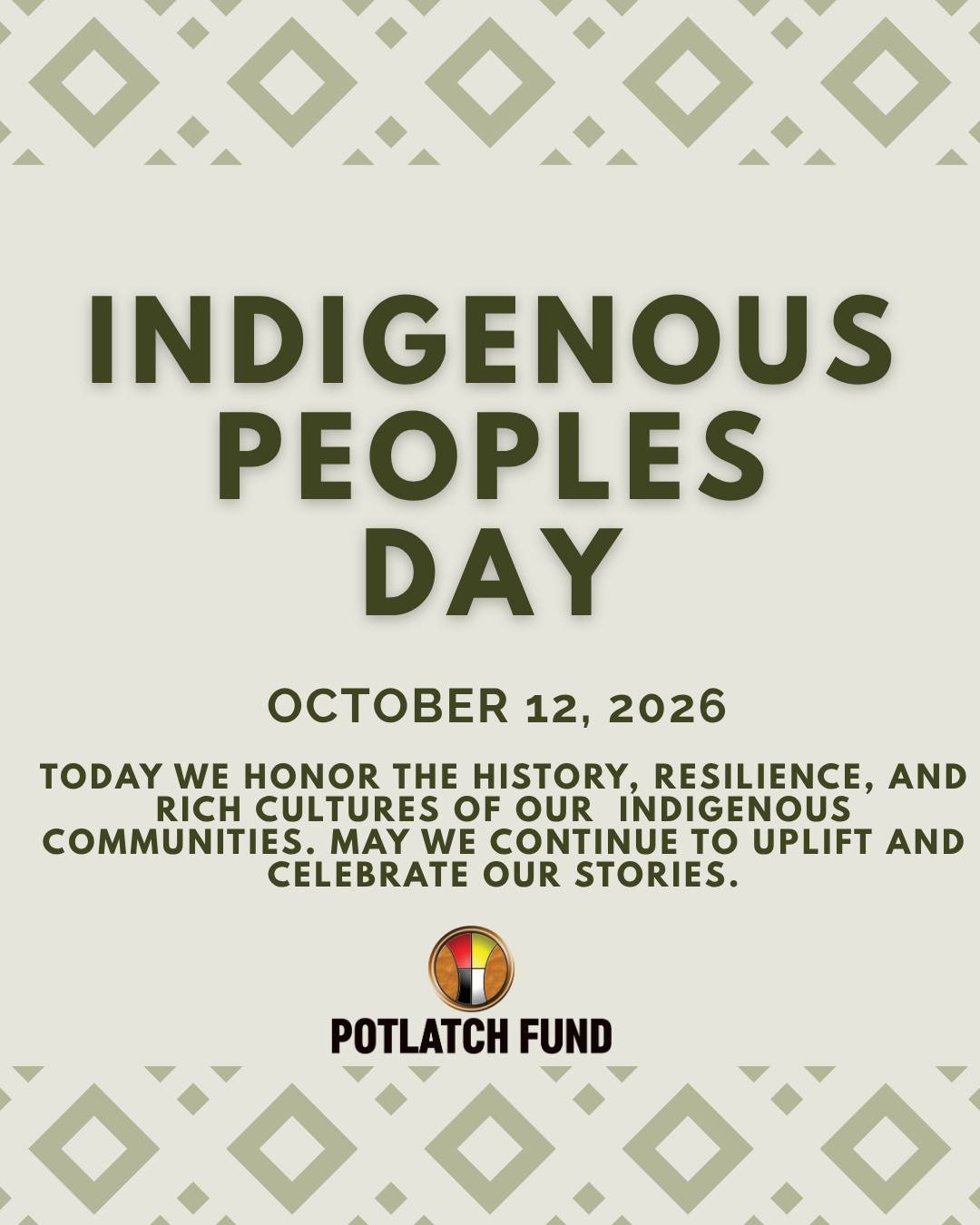 Today, we honor Indigenous Peoples, our communities, cultures, and the generations who continue to carry them forward. Native presence is living, strong, and ongoing. 

At Potlatch Fund, we celebrate the strength, resilience, and generosity of Native