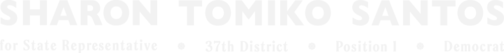 Sharon Tomiko Santos for State Representative 37LD