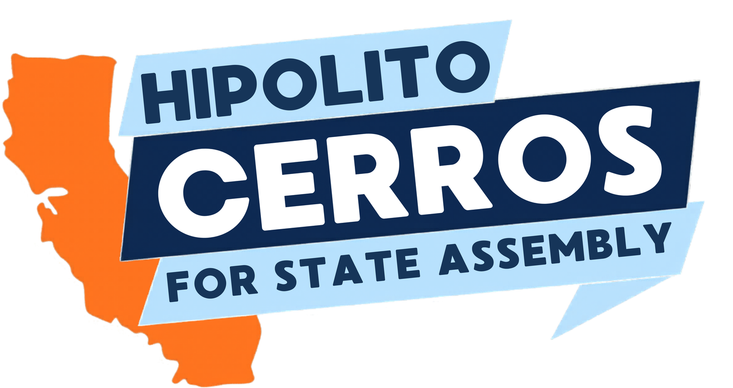 Hipolito Cerros for California State Assembly District 33