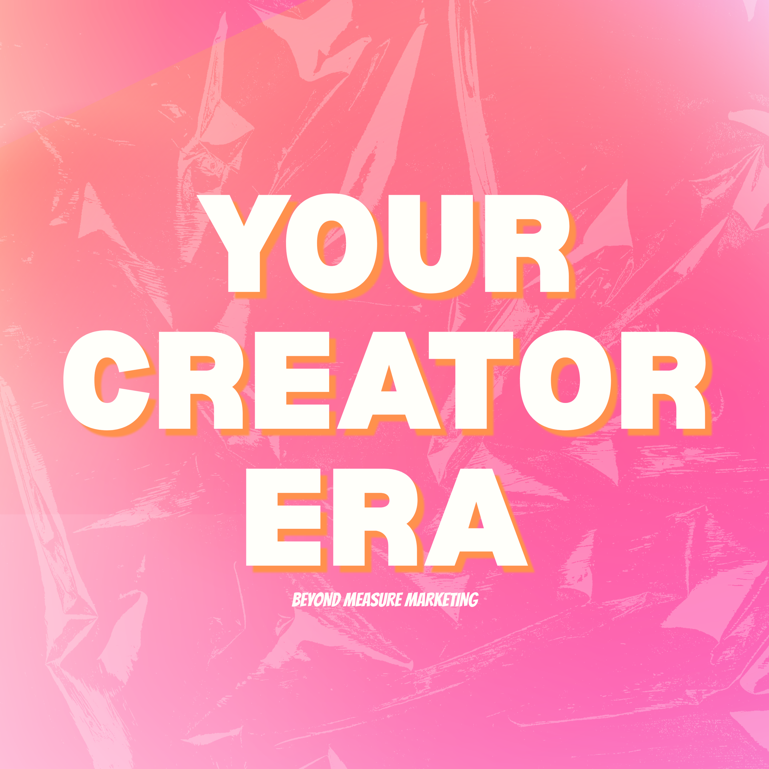 YOUR CREATOR ERA: START IT . GROW IT . OWN IT .