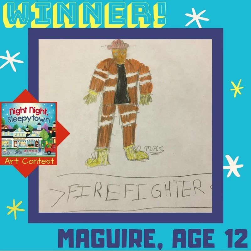 Drawing of a firefighter in uniform wearing yellow boots, yellow gloves, and a hat, with the word 'FIREFIGHTER' written below. The artwork was created by Maguire, age 12, and is part of a contest called 'Night Night Sleepytown Art Contest.'