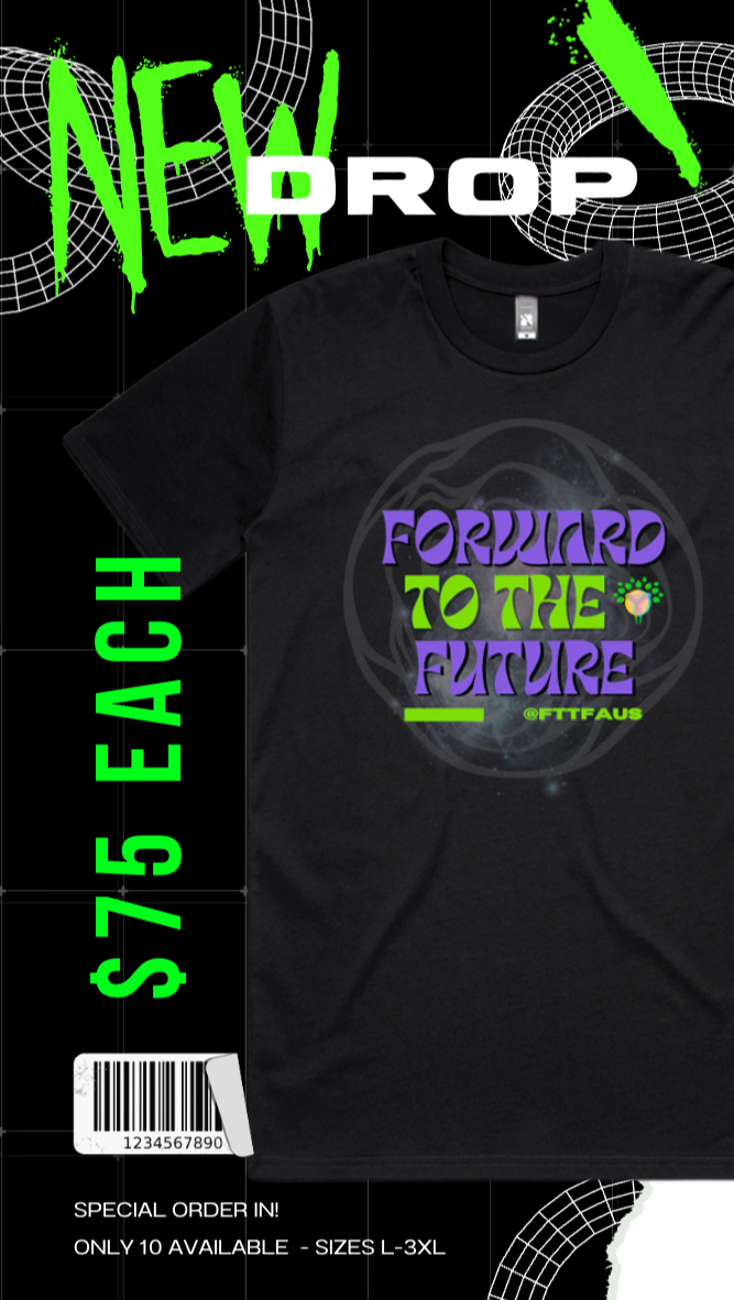 Black T-shirt with the phrase "Forward to the Future" in purple and green text, featuring a small flower graphic and a green underline, displayed against a dark, futuristic background with geometric grid patterns and the words "New Drop" and "Each $75" in bright green.
