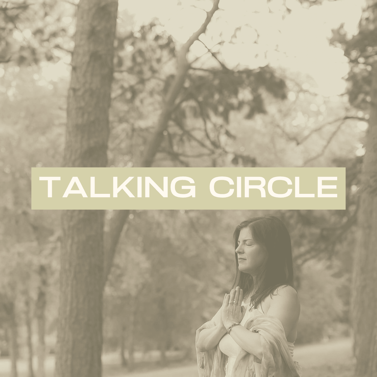Talking Circle