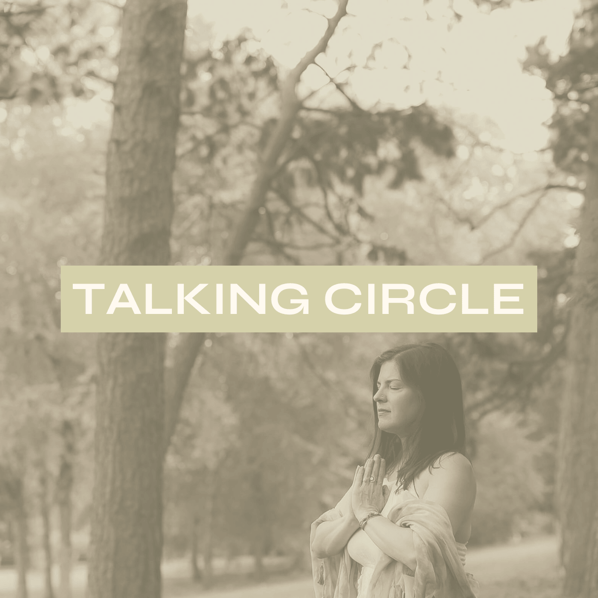 Talking Circle