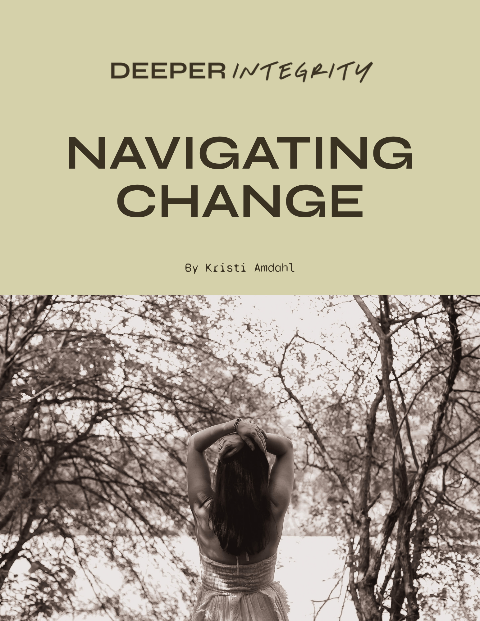 Navigating Change infographic with Kristi's back towards the camera and facing a lagoon