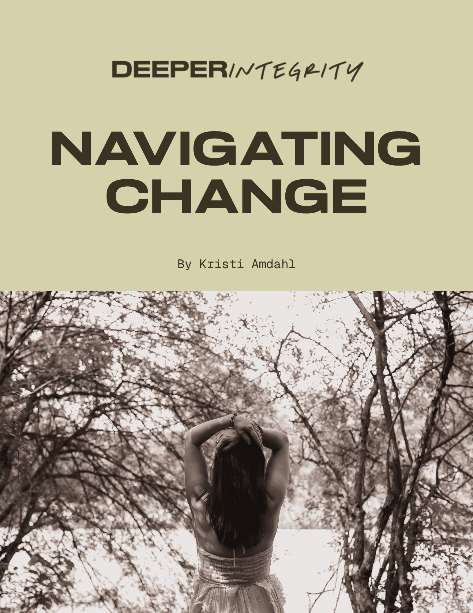 Navigating Change infographic with Kristi's back towards the camera and facing a lagoon