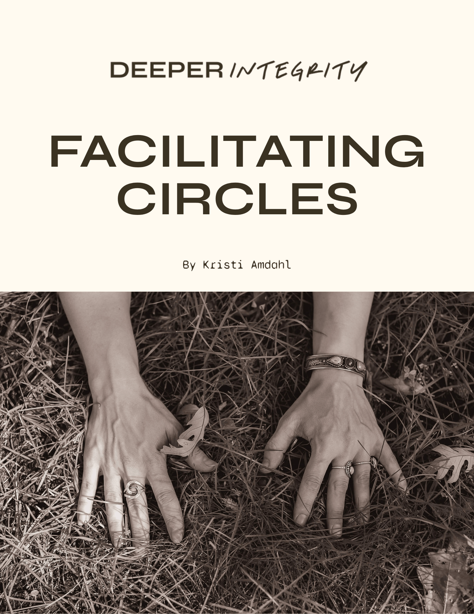 Facilitating Circles infographic with Kristi's hands on the ground in reverence