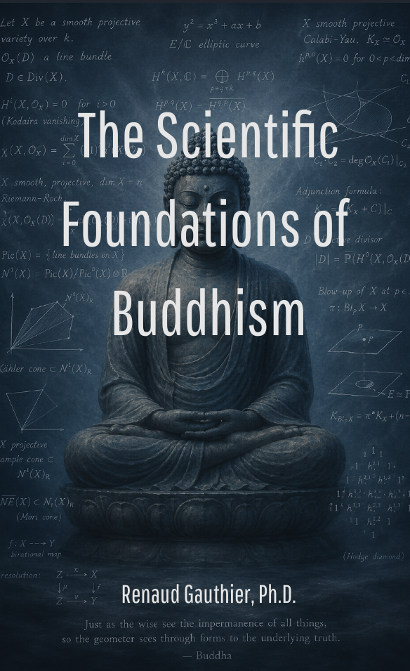 The Scientific Foundations of Buddhism