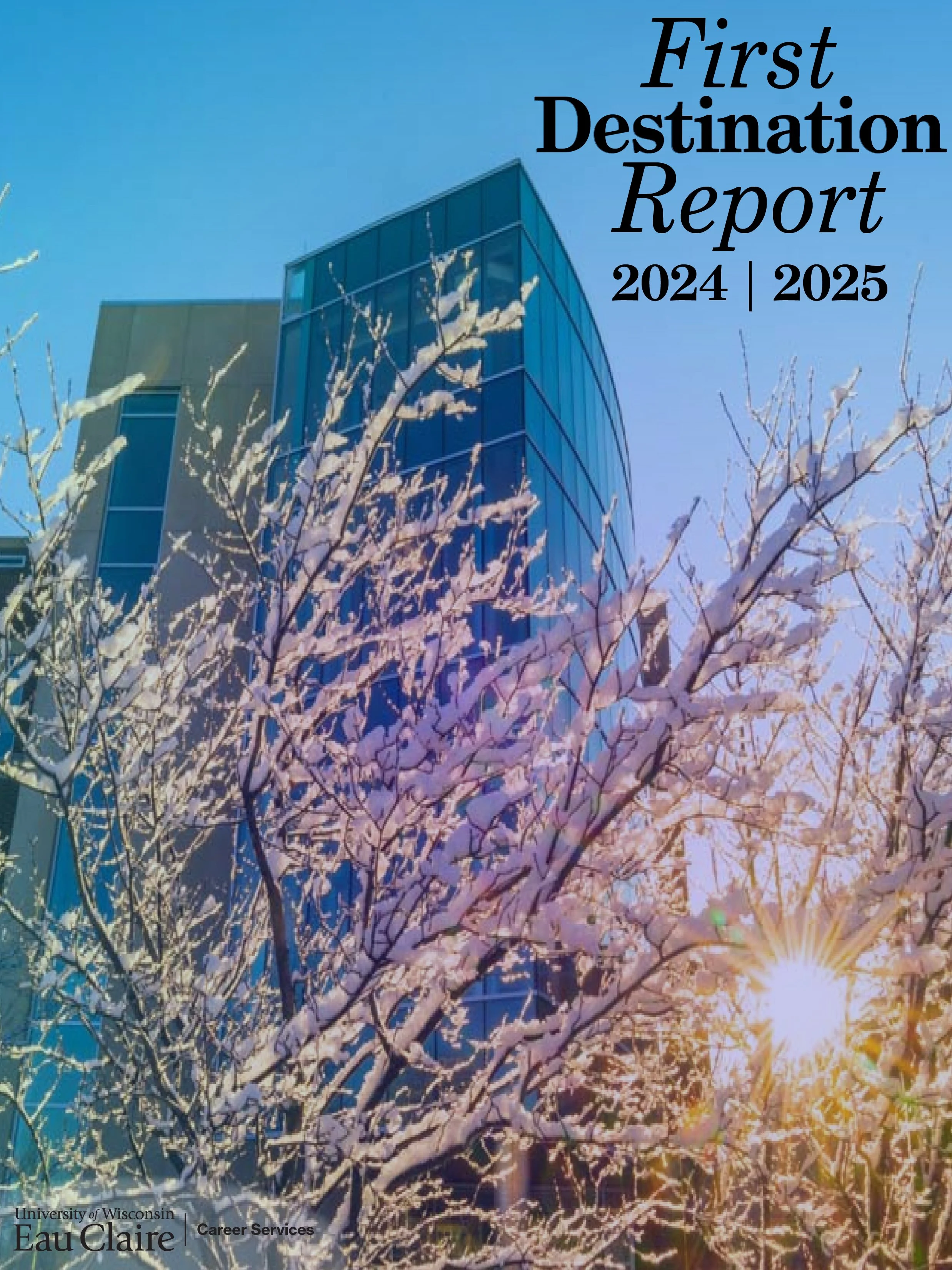 First Destination Report