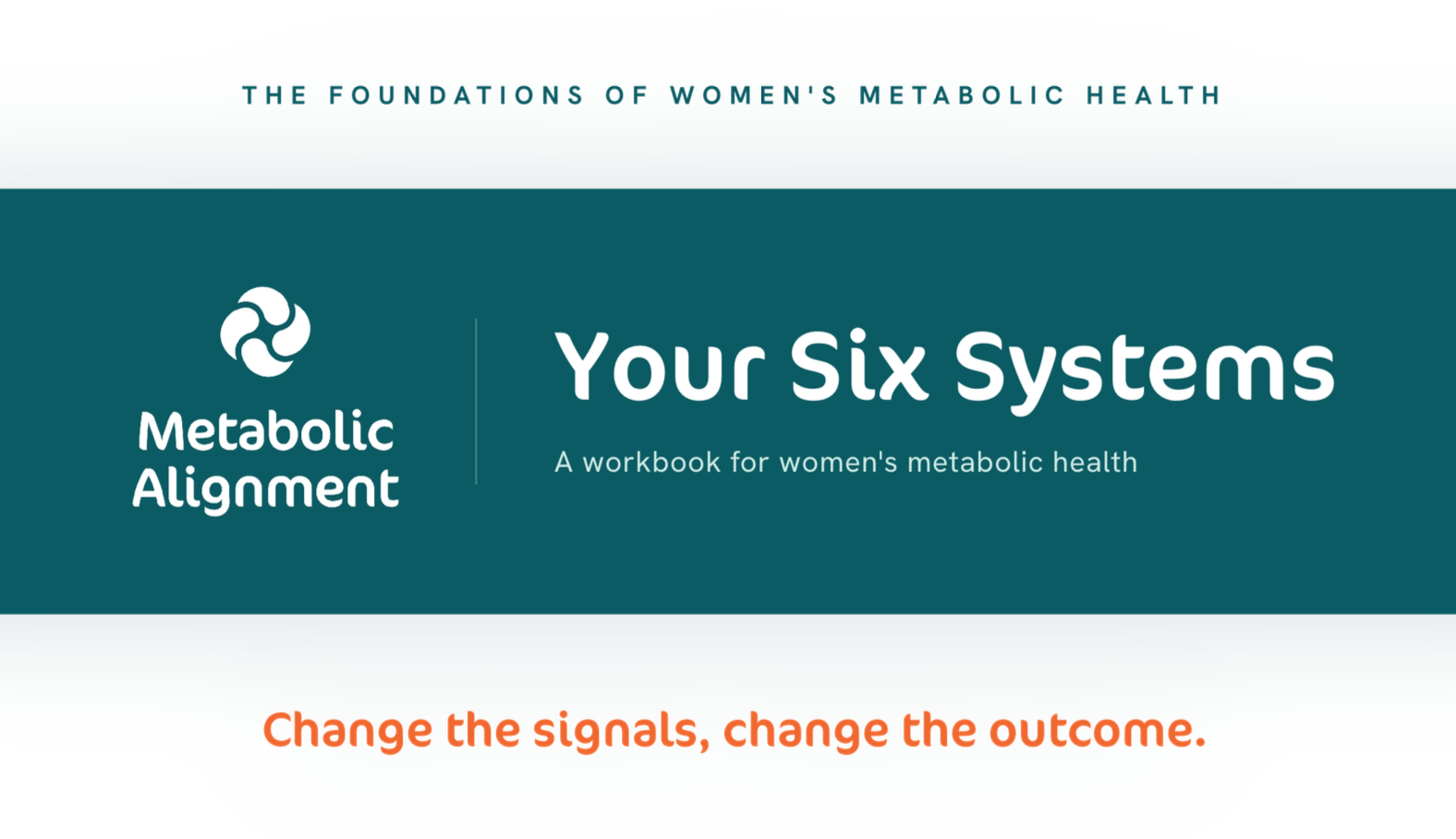 Your Six Systems