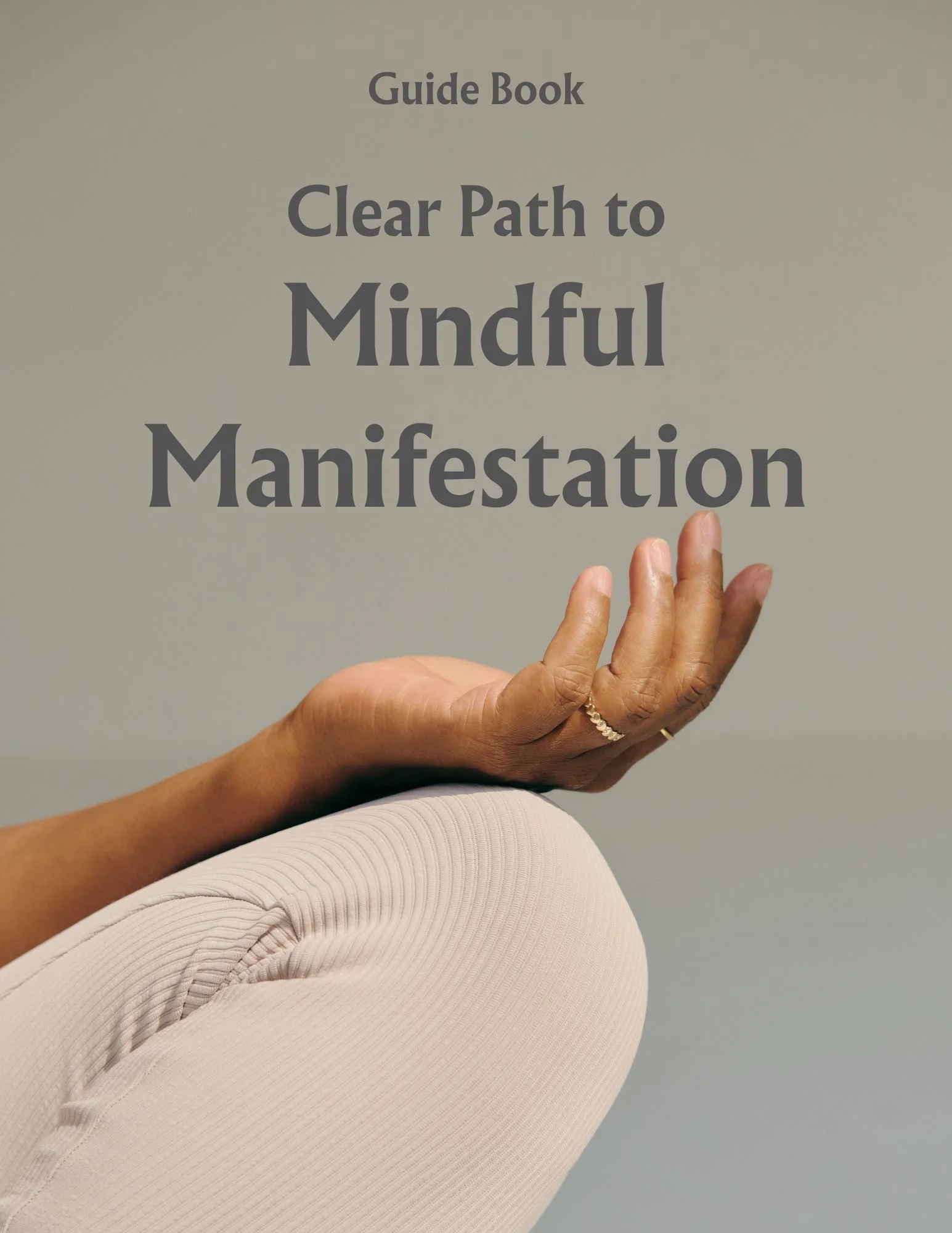 Clear Path to Mindful Manifestation - Guide.jpg