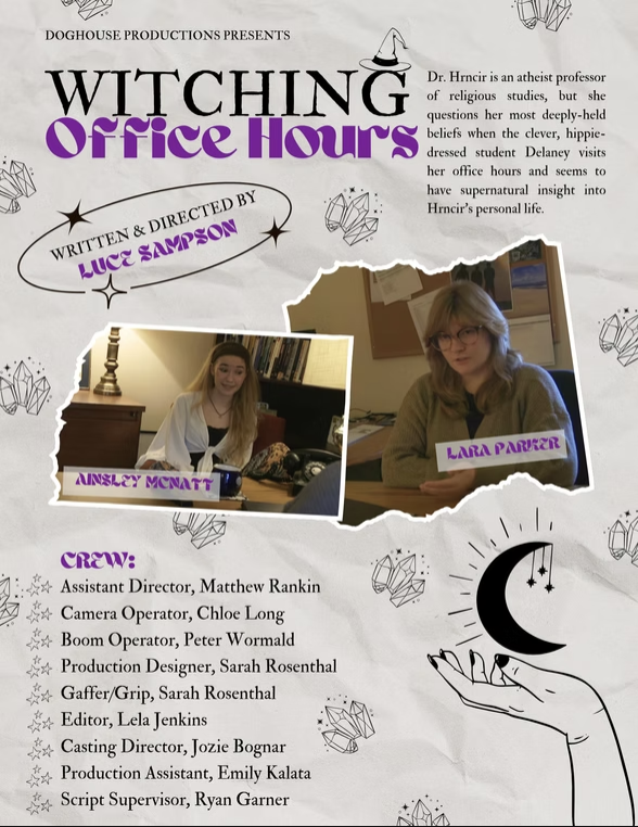 A flyer for a theatrical production titled 'Witching Office Hours' presented by Doghouse Productions, written and directed by Luce Sampson. Includes images of two young women, Ansley McNatt and Lara Parker, and a list of the crew members.