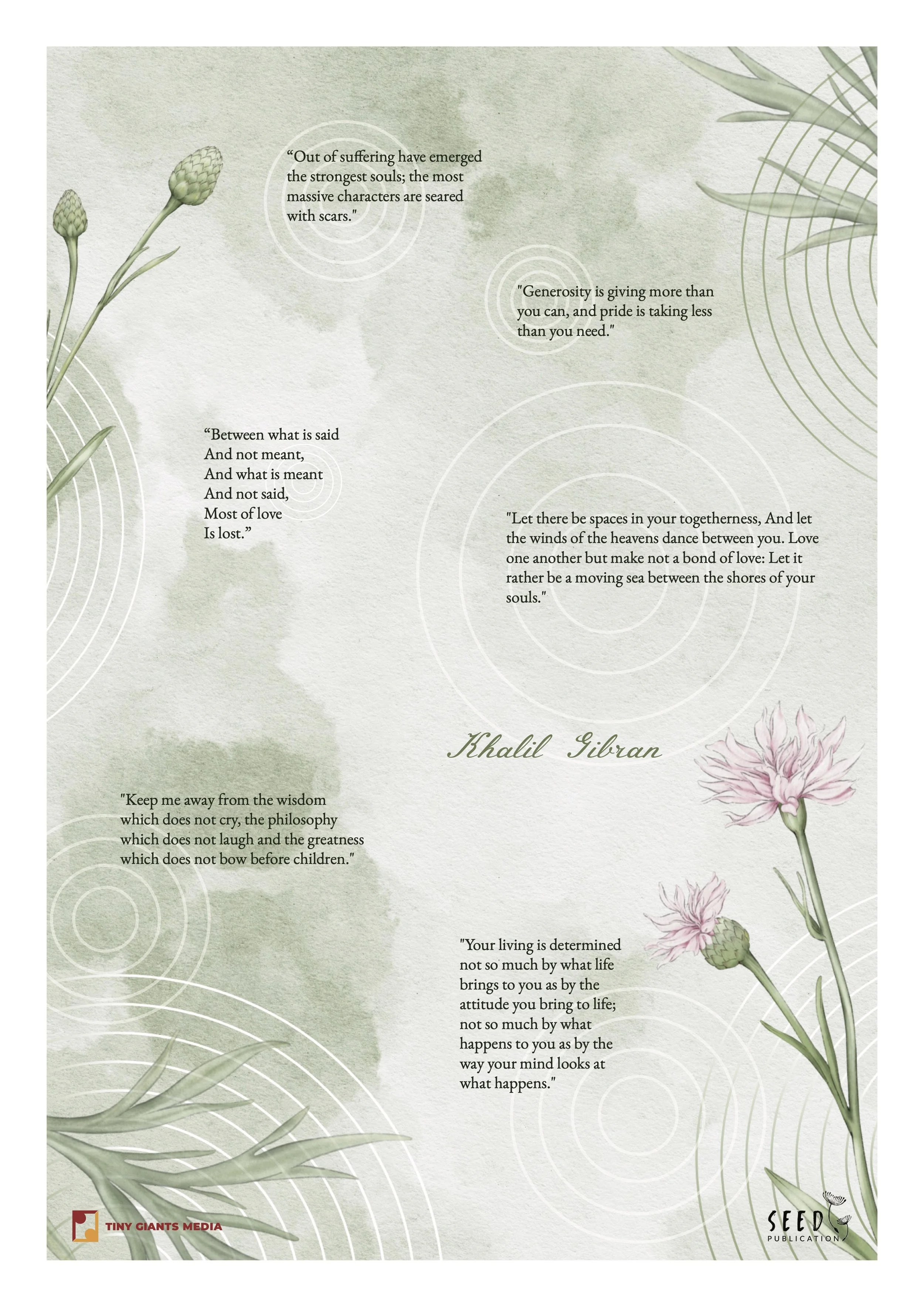 A decorative poster featuring botanical illustrations, various quotes about love, life, and philosophy, and logos of Tiny Giants Media and Seed Publication.