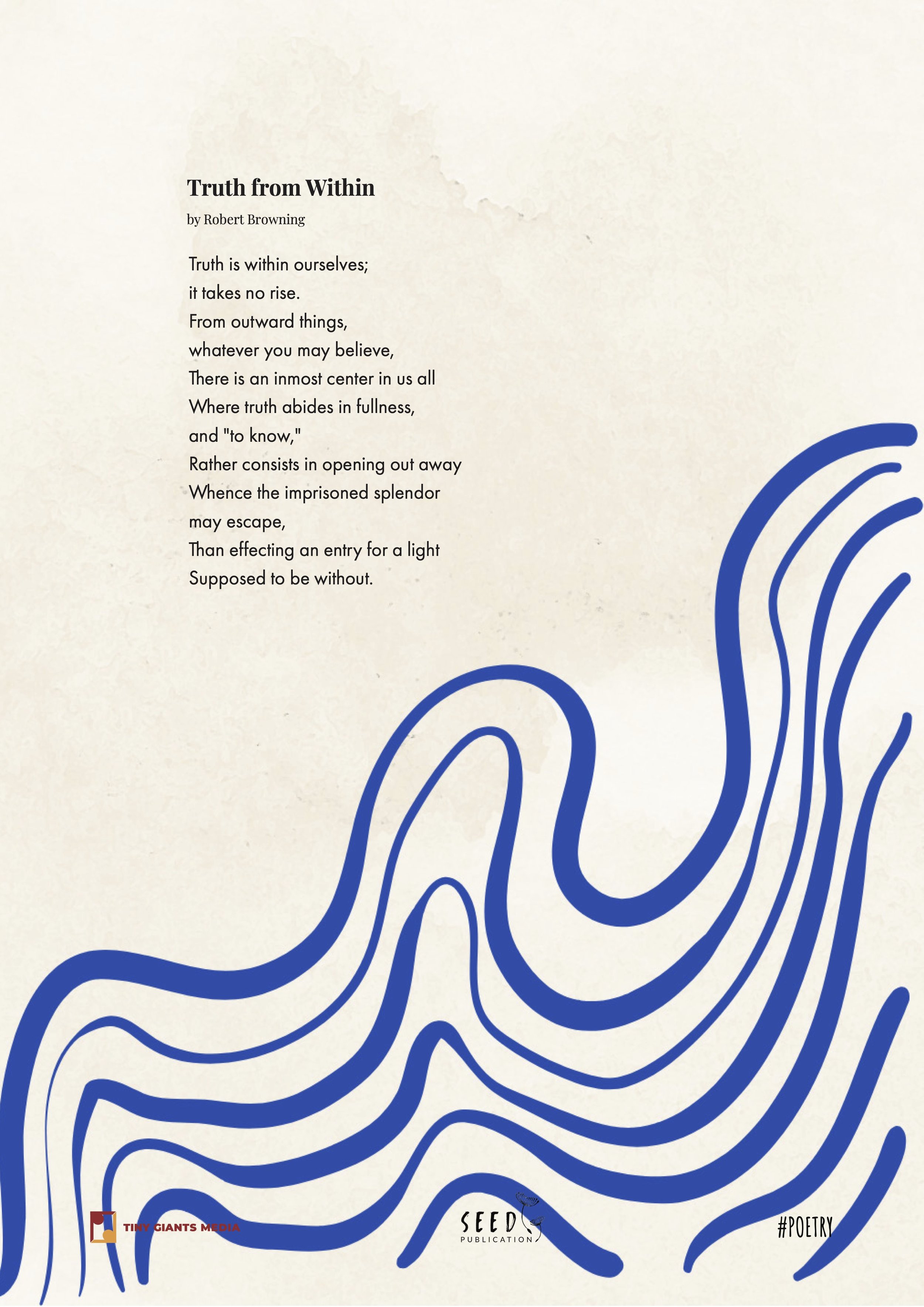 A poetry book titled 'Truth from Within' by Robert Browning, with stylized blue line art resembling waves or flowing water on a beige background, logos for Tiny Giants Media and Seed Publication, and the hashtag #POETRY.