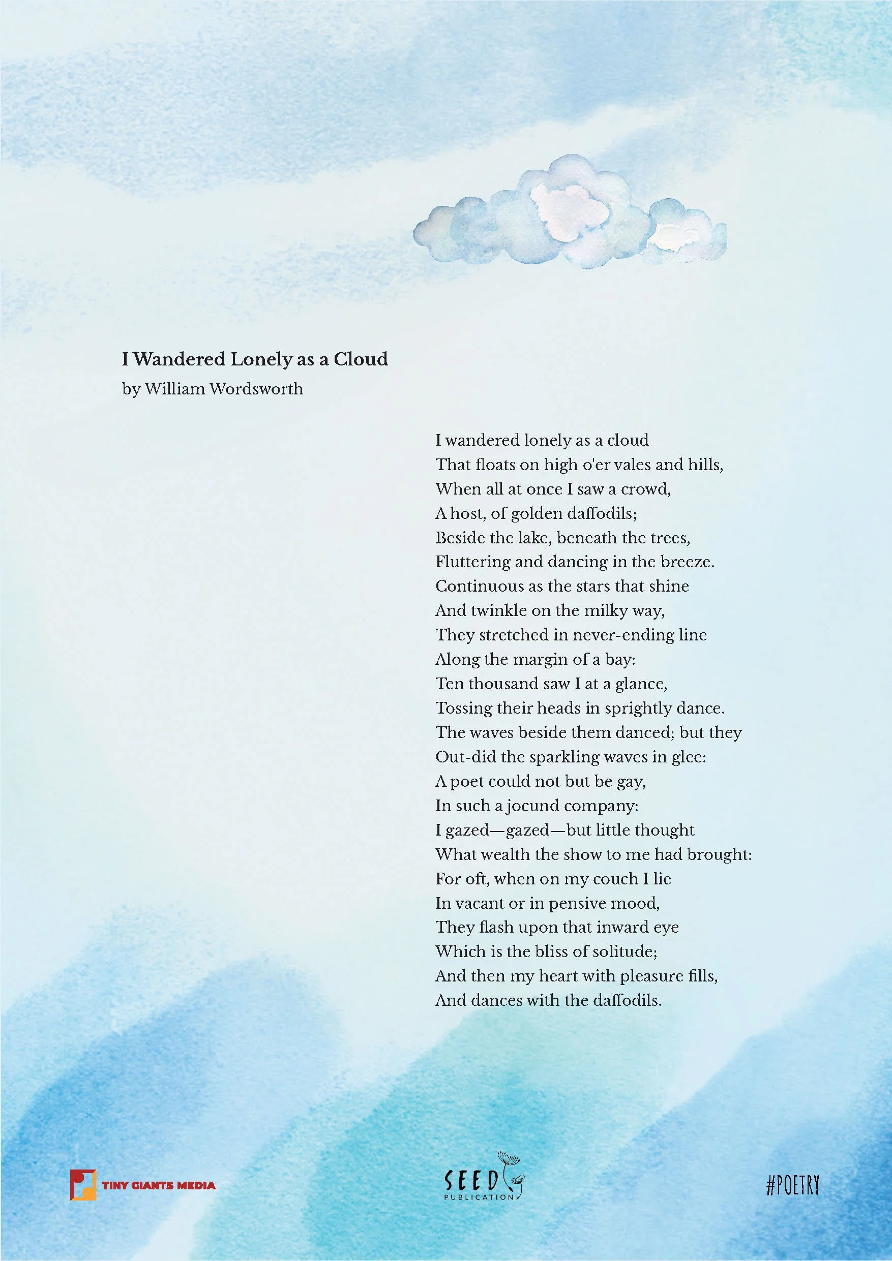 A watercolor illustration of a cloud in the sky with a poem titled "I Wandered Lonely as a Cloud" by William Wordsworth below. There are logos for Tiny Giant's Media and Seed Publication at the bottom.