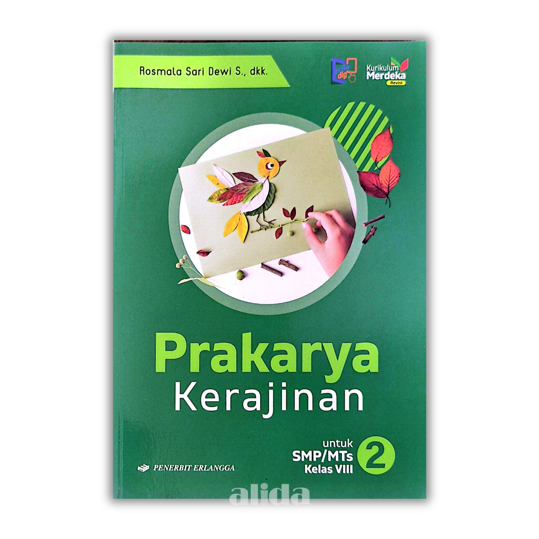 [Kelas 8] Buku Pelajaran SMP/MTS Prakarya Kerajinan Kurikulum Merdeka - ERLANGGA