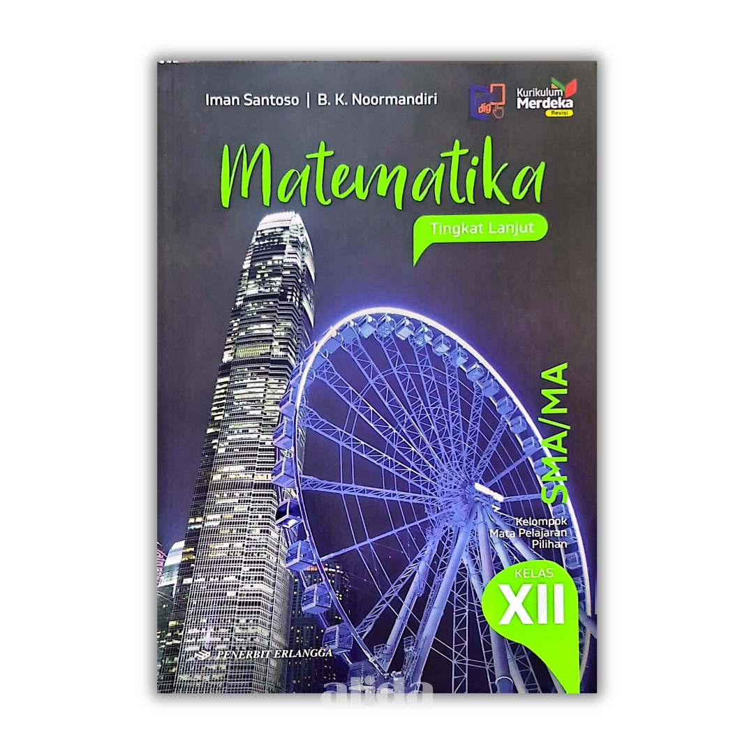 [Kelas 12] Buku Pelajaran SMA/MA Mapel Pilihan Matematika Kurikulum Merdeka - ERLANGGA