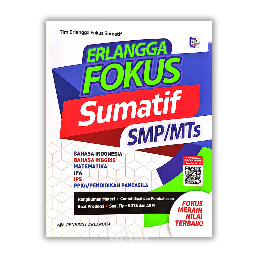 Buku Pelajaran SMP/MTS Erlangga Fokus Sumatif 6 Mapel Dalam 1 Buku Bahasa Indonesia Inggris Matematika IPA IPS PPKN Kurikulum Merdeka - ERLANGGA