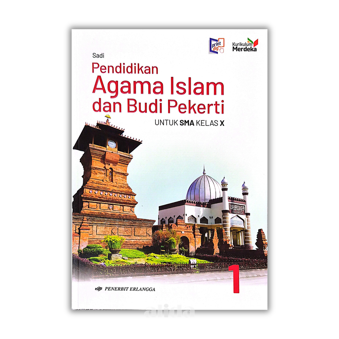 [Kelas 10] Buku Pelajaran SMA/MA PAI Dan Budi Pekerti Kurikulum Merdeka - ERLANGGA