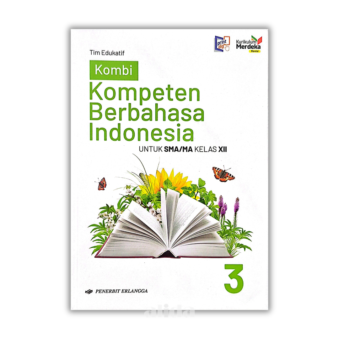 [Kelas 12] Buku Pelajaran SMA/MA Kompeten Berbahasa Indonesia Kurikulum Merdeka - ERLANGGA