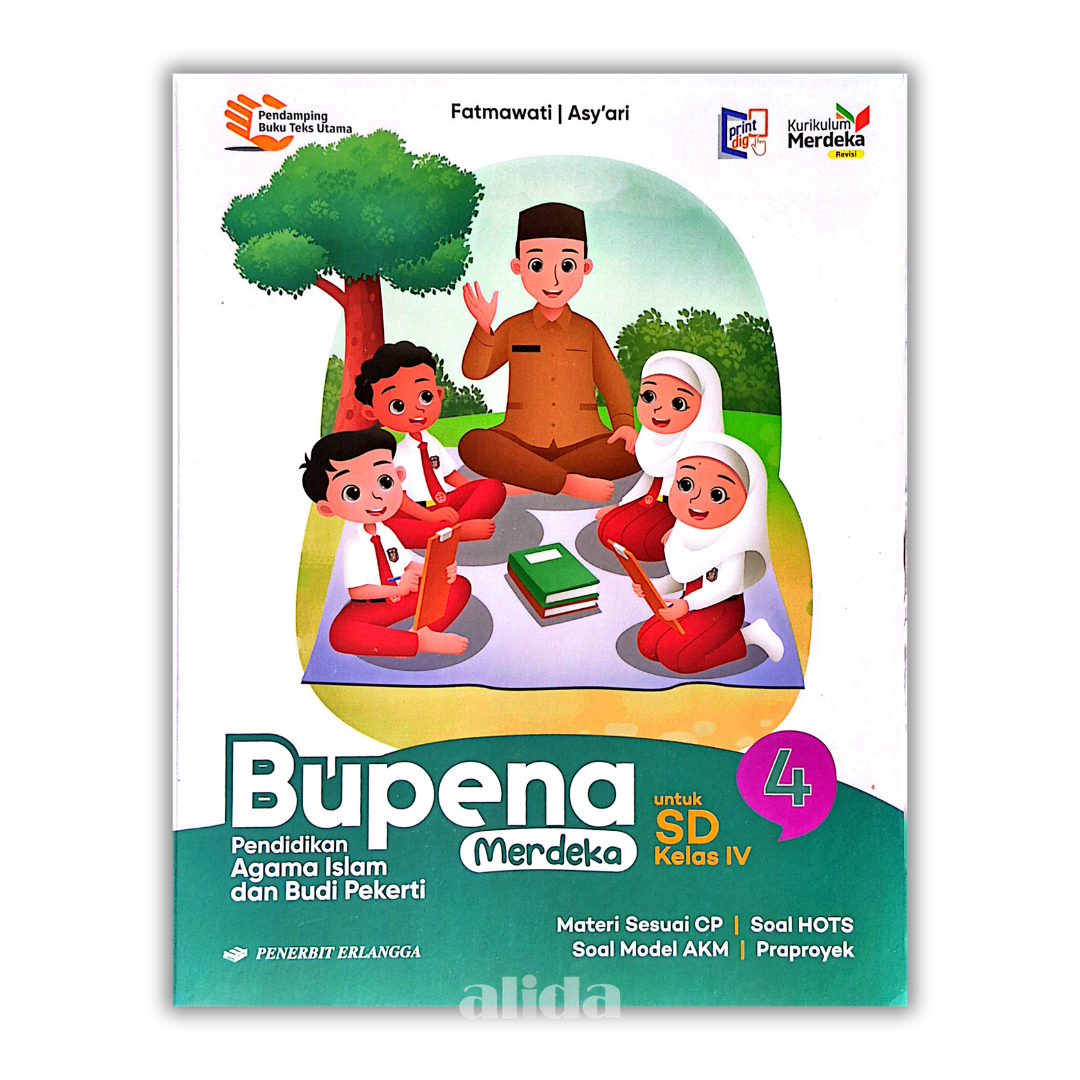 [Kelas 4] BUPENA Pendidikan Agama Islam Dan Budi Pekerti PAI SD/MI Kurikulum Merdeka - ERLANGGA